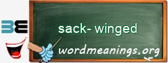 WordMeaning blackboard for sack-winged